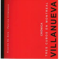 Crónica Tres Cubos en Montreal Villanueva