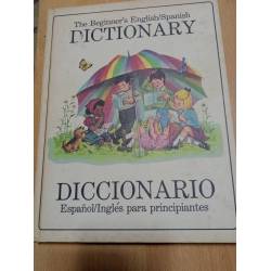 The beginner´s English/Spanish Diccionario Español-Inglés para principiantes