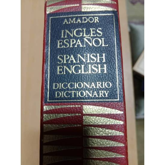 Inglés-Español Spanish-English Diccionario Dictionary