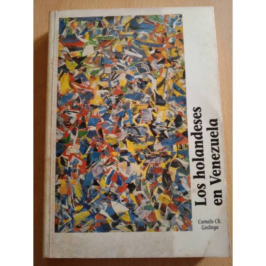 Los holandeses en Venezuela De Nederlanders in Venezuela