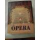 Ópera Compositores Obras Intérpretes Ópera Compositores Obras Intérpretes