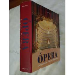 Ópera Compositores Obras Intérpretes