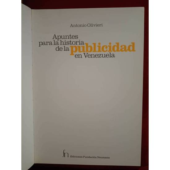 Apuntes para la historia de la publicidad en Venezuela