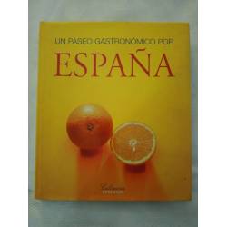 Un paseo gastronómico por España