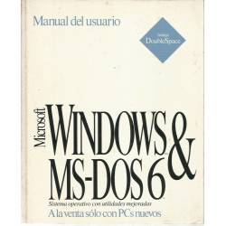 Microsoft Windows and MS-Dos 6 Manual del usuario