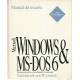 Microsoft Windows and MS-Dos 6 Manual del usuario