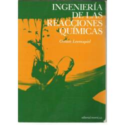 Ingeniería de las reacciones químicas