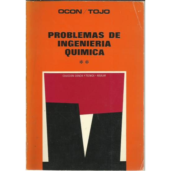 Problemas de ingenieria química (vol-1 y 2)