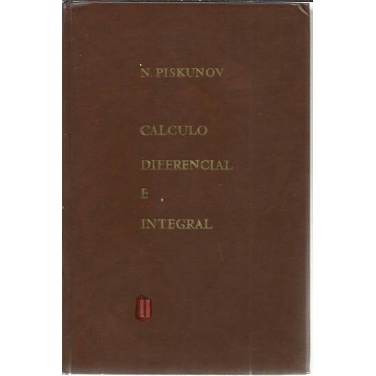 Cálculo diferencial e integral (2 tomos) Cálculo diferencial e integral (2 tomos)