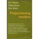Projectmatig werken Projectmatig werken
