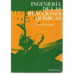 Ingeniería de las reacciones químicas