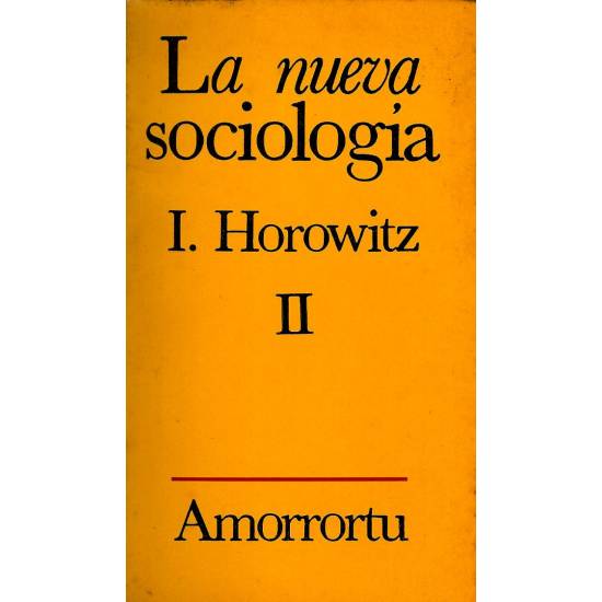 La nueva sociologia  2 tomos
