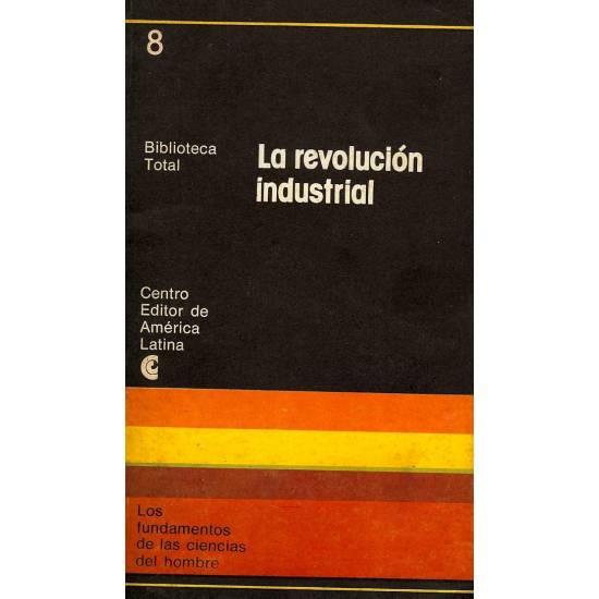 La revolucion industrial. Castronovo