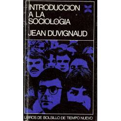 Introduccion a la sociologia. Duvignaud