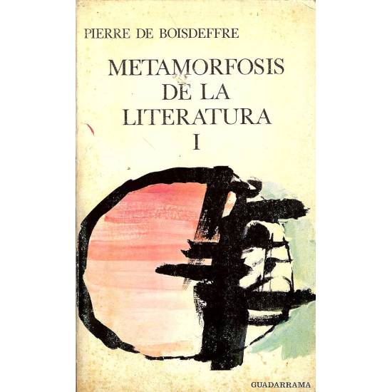 Metamorfosis de la literatura. (3 tomos)
