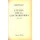 L Italia della Controriforma (1492-1600)