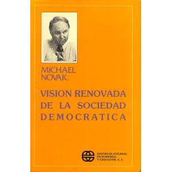 Vision renovada de la sociedad democratica