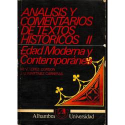 Analisis y comentarios de textos historicos