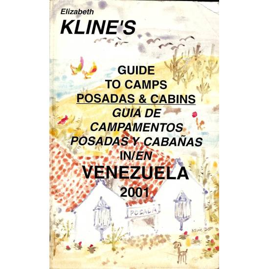 Guia de campamentos posadas y cabañas en Venezuela 2001