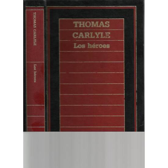 Los heroes Thomas Carlyle