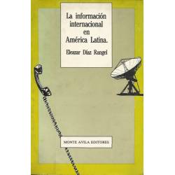 La informacion internacional en America latina