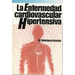 La enfermedad cardiovascular hipertensiva