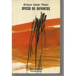Oficio de difuntos (novela) Uslar Pietri