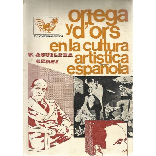 Ortega y d Ors en la cultura artistica espanola