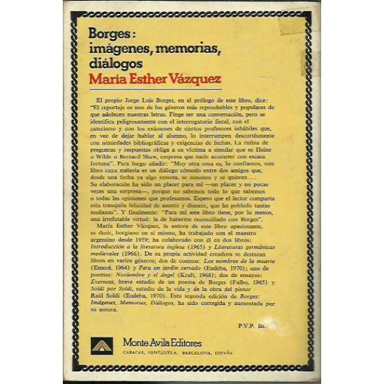 Borges Imagenes memorias dialogos