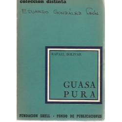 Guasa Pura (Novela)