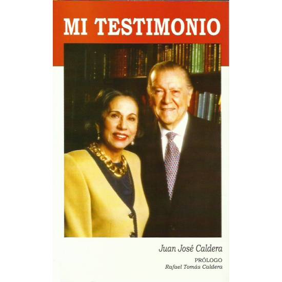 Mi testimonio (Biografía de Rafael Caldera)