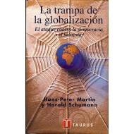 La trampa de la globalizacion La trampa de la globalizacion