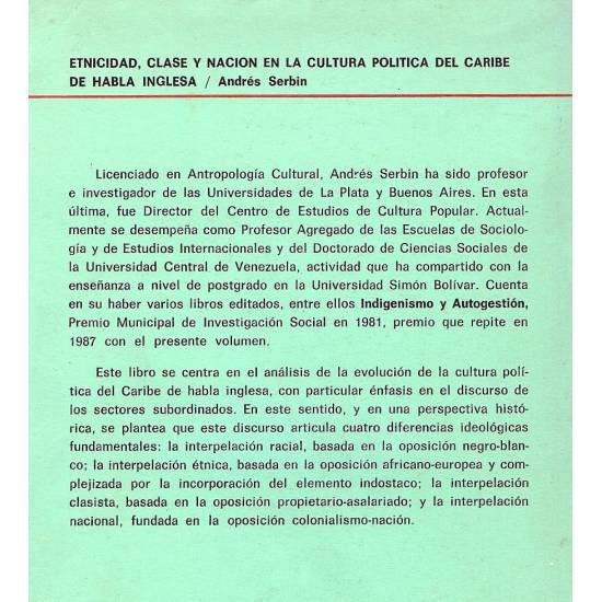 Etnicidad, clase y nacion en la cultura politica del Caribe de habla inglesa