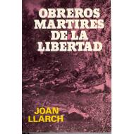Obreros mártires de la libertad