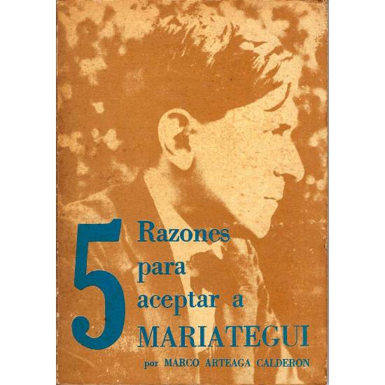 5 razones para aceptar a Mariategui