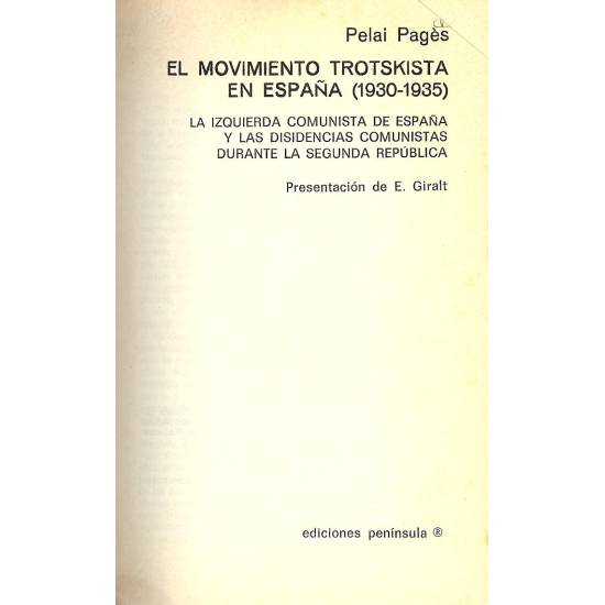 El movimiento trotskista en Espana. (1930-1935)